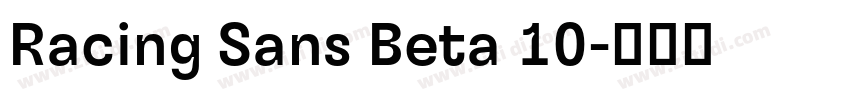 Racing Sans Beta 10字体转换